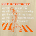Fier De Moi We Walk Tee